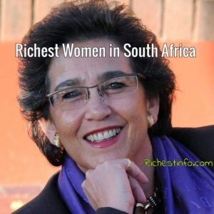 Top 10 richest women in South Africa 2023