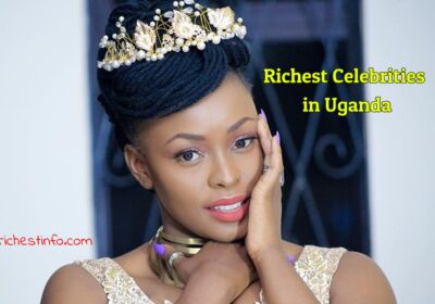 Top 10 richest celebrities in Uganda 2022