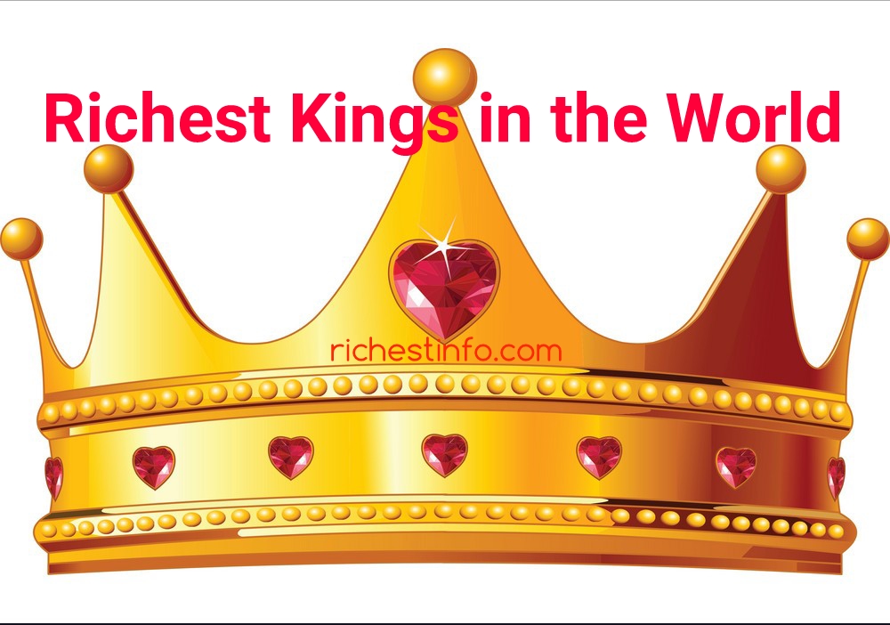 Top 10 richest King in the world 2022 Forbes list